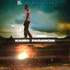 Kairo - Paranoia - Single